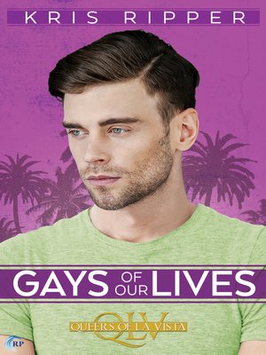 Gays of Our Lives - ebook